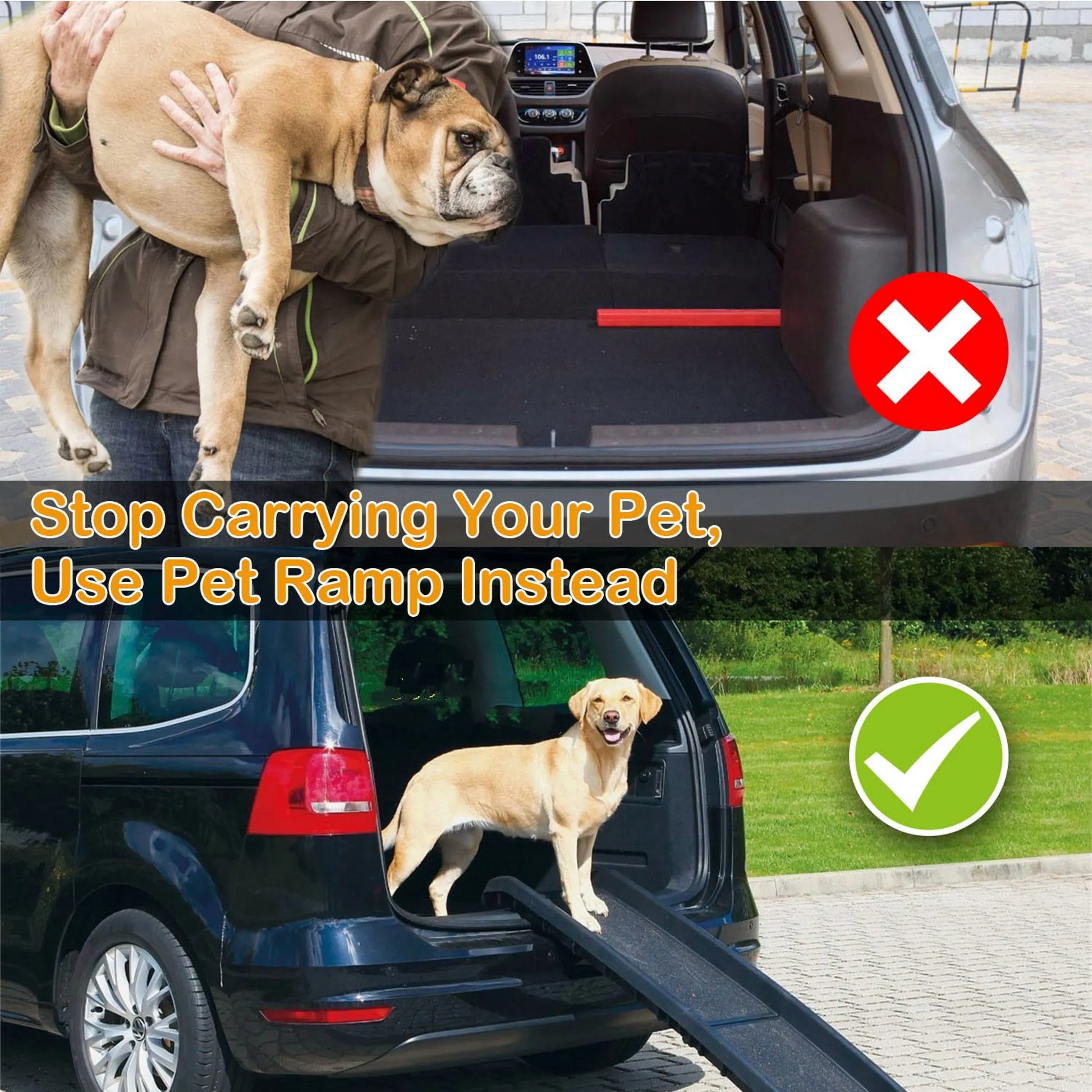 Comparison of carrying a dog manually versus using a pet ramp, with text 'Stop Carrying Your Pet, Use Pet Ramp Instead'.