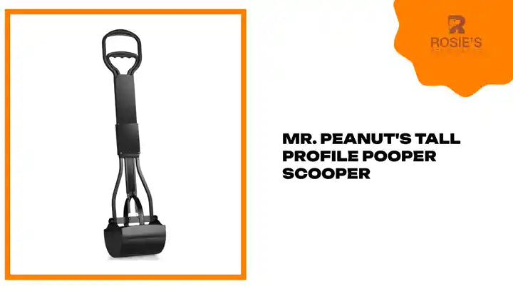 Mr. Peanut's Tall Profile Pooper Scooper by@Outfy